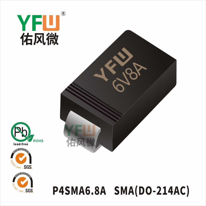 P4SMA6.8A SMA(DO-214AC)_Marking:6V8A_Transient Voltage Suppressor_YFW brand